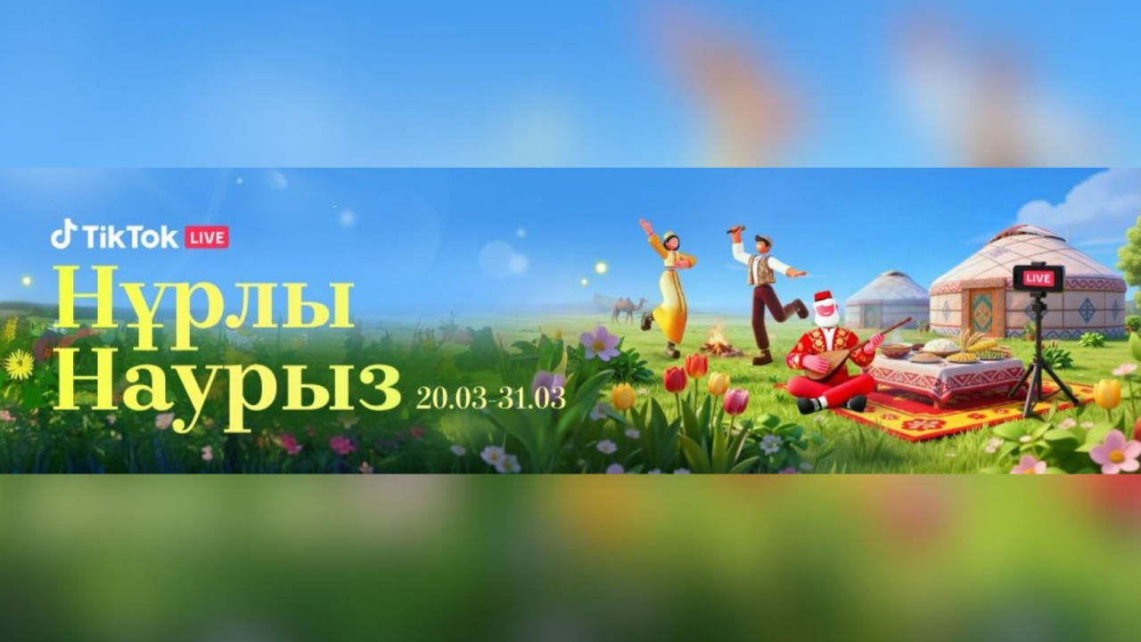 TikTok LIVE Қазақстанда Наурыз онлайн-фестивалін іске қосады