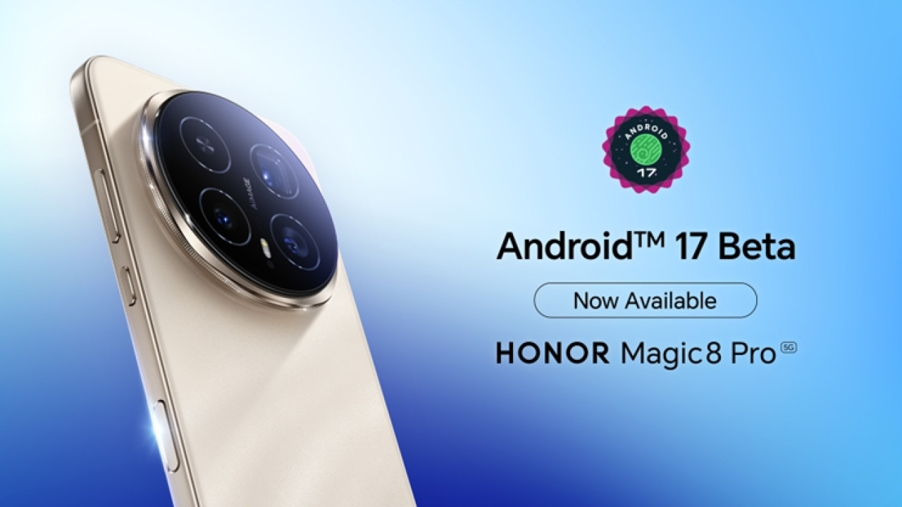 HONOR Android 17 Beta 3 нұсқасына алғашқылардың бірі болып қол жеткізді